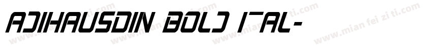 AdihausDIN Bold Ital字体转换